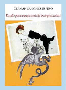 ESTUDIO PARA UNA APOTEOSIS DE LOS �NGELES CA�DOS