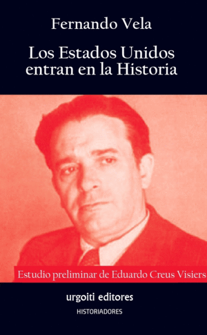 LOS EE.UU. ENTRAN EN LA HISTORIA