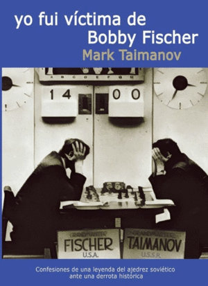 FUI V�CTIMA DE BOBBY FISCHER