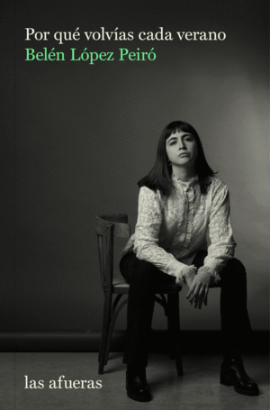 POR QU VOLVAS CADA VERANO (2ED)