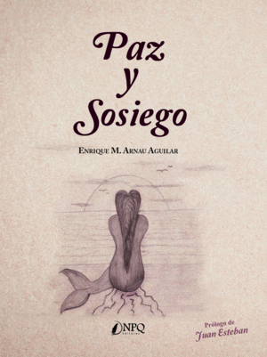 PAZ Y SOSIEGO
