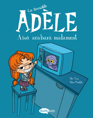 LA TERRIBLE AD�LE VOL.1 AIX. ACABAR� MALAMENT