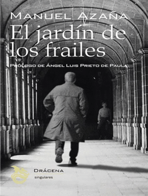 EL JARD�N DE LOS FRAILES