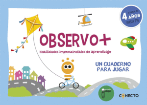 OBSERVO+ HABILIDADES IMPRESCINDIBLES DE APRENDIZAJE (4 A�OS)