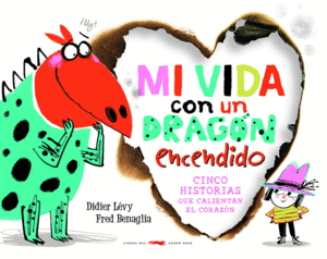 MI VIDA CON UN DRAG�N ENCENDIDO    *