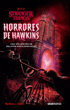 HORRORES DE HAWKINS    *
