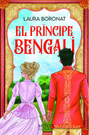 EL PR�NCIPE BENGAL�