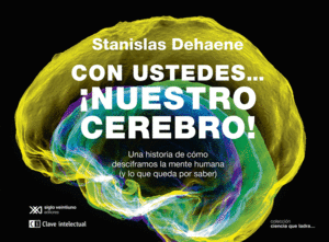 CON USTEDES...NUESTRO CEREBRO!