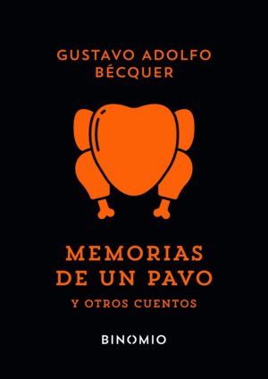 MEMORIAS DE UN PAVO Y OTROS CUENTOS