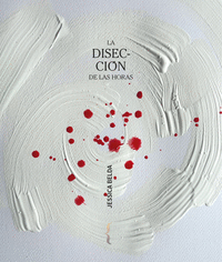 LA DISECCI�N DE LAS HORAS