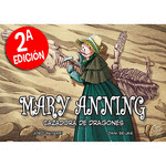 MARY ANNING, CAZADORA DE DRAGONES