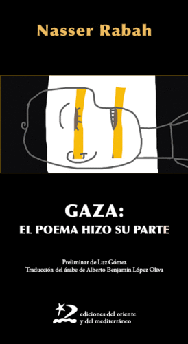 GAZA: EL POEMA HIZO SU PARTE
