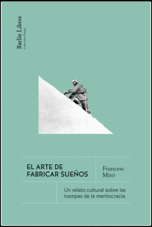 EL ARTE DE FABRICAR SUEOS