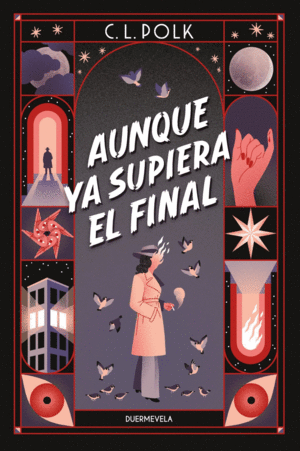 AUNQUE YA SUPIERA EL FINAL