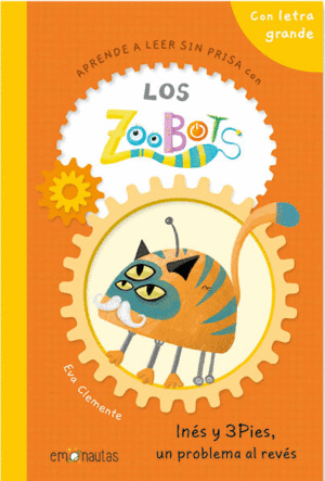 LOS ZOOBOTS: INS Y 3 PIES, UN PROBLEMA AL REVS