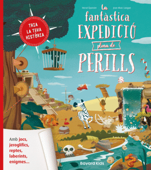 LA FANT�STICA EXPEDICI� PLENA DE PERILLS