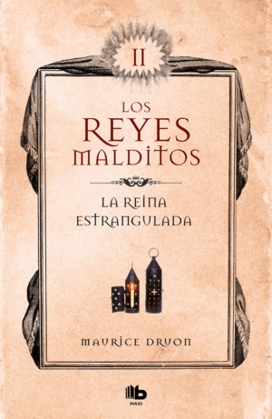 LA REINA ESTRANGULADA. LOS REYES MALDITOS 2