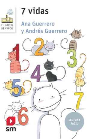 SIETE VIDAS (LECTURA F�CIL)