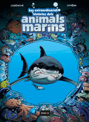 EXTRAORDINARIES HISTORIES DELS ANIMALS MARINS