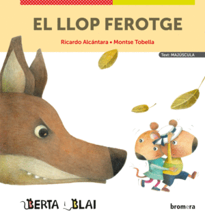 EL LLOP FEROTGE (MAJ�SCULES)