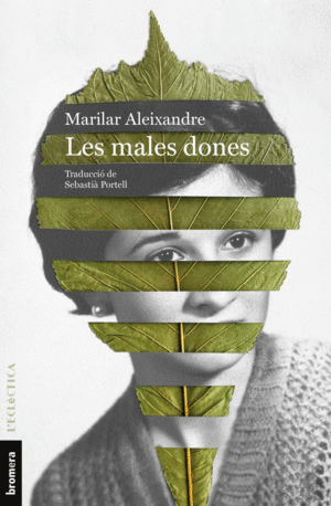 LES MALES DONES