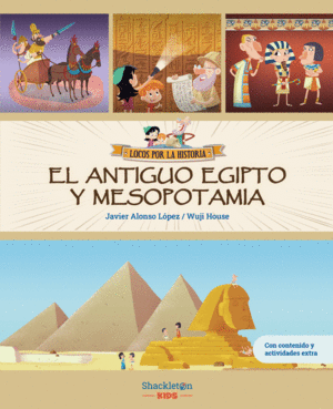 EL ANTIGUO EGIPTO Y MESOPOTAMIA