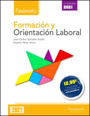 FORMACIN Y ORIENTACIN LABORAL. FUNDAMENTOS 2. EDICIN 2021