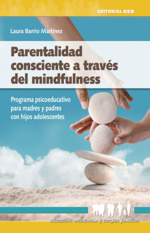 PARENTALIDAD CONSCIENTE A TRAVS DEL MINDFULNESS