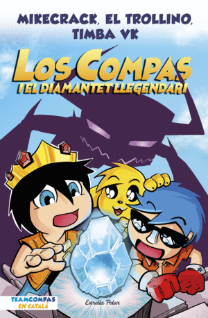 LOS COMPAS 1 LOS COMPAS I EL DIAMANTET LLEGENDARI