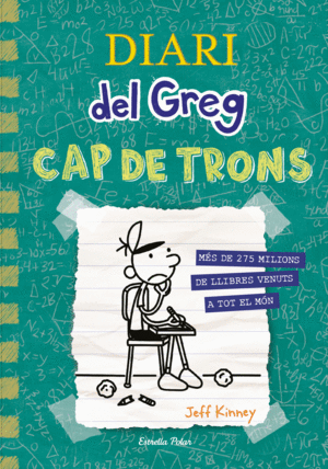 DIARI DEL GREG 18. CAP DE TRONS