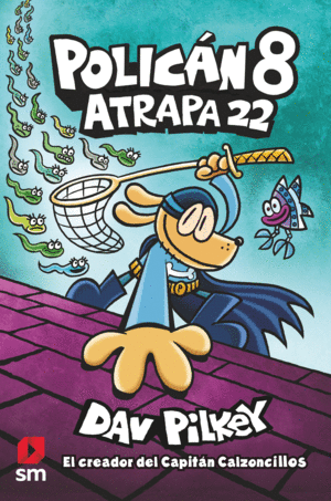 EL CAPITAN CALZONCILLOS Y EL CONTRAATAQUE DE COCOLISO CACAPIPI - DAV PILKEY  - 9788467551914