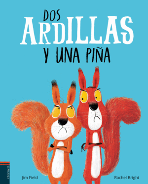 DOS ARDILLAS Y UNA PI�A