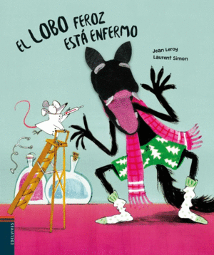 EL LOBO FEROZ EST ENFERMO