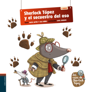 SHERLOCK TPEZ Y EL SECUESTRO DEL OSO