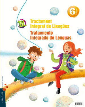 TIL : TRACTAMENT INTEGRAT DE LLENGES - TRATAMIENTO INTEGRADO DE LENGUAS 6