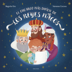 EL ENCARGO MS DIFCIL DE LOS REYES MAGOS