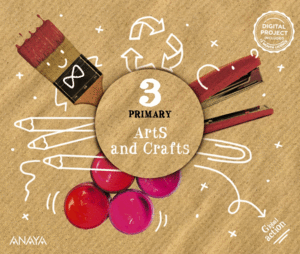 ARTS AND CRAFTS 3. PUPIL BOOK