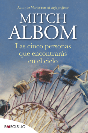LAS CINCO PERSONAS QUE ENCONTRARS EN EL CIELO