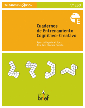 CUADERNO DE ENTRENAMIENTO COGNITIVO-CREATIVO (1. ESO)