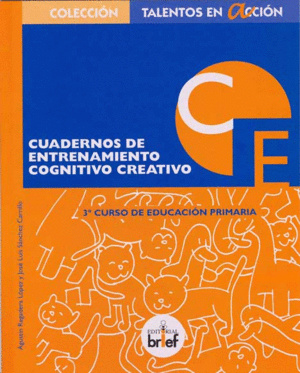 CUADERNO DE ENTRENAMIENTO COGNITIVO-CREATIVO (3. DE PRIMARIA)