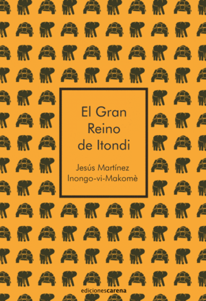 EL GRAN REINO DE ITONDI