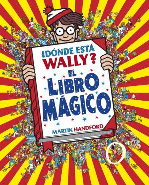 DNDE EST WALLY? EL LIBRO MGICO (COLECCIN DNDE EST WALLY?)