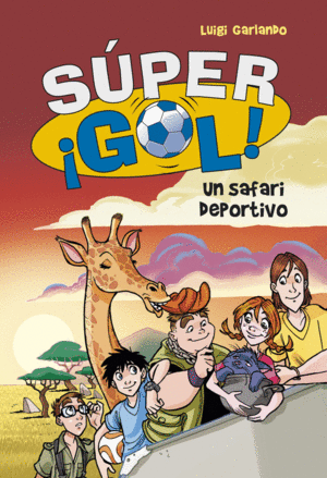 UN SAFARI DEPORTIVO (S�PER �GOL! 3)