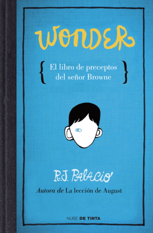 WONDER. EL LIBRO DE PRECEPTOS DEL SEOR BROWNE