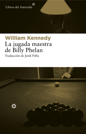 LA JUGADA MAESTRA DE BILLY PHELAN