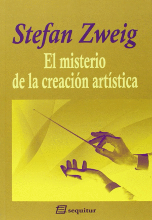 EL MISTERIO DE LA CREACI�N ART�STICA