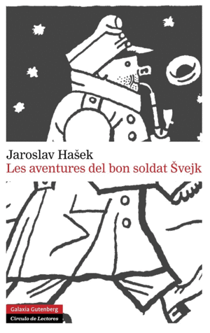 LES AVENTURES DEL BON SOLDAT SVEJK