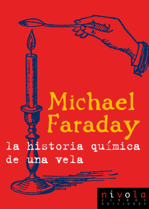 LA HISTORIA QU�MICA DE UNA VELA