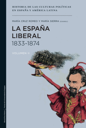 LA ESPA�A LIBERAL 1833-1874