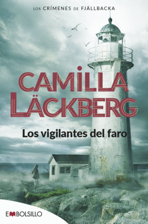 LOS VIGILANTES DEL FARO